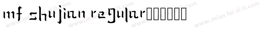 MF ShuJian Regular字体转换